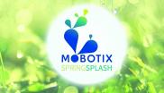 MOBOTIX “Spring Splash”: Innovationen zur Marktreife gebracht